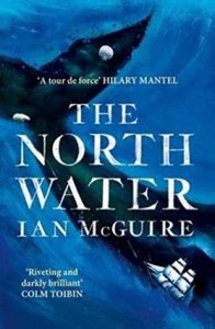 The North Water Ian McGuire