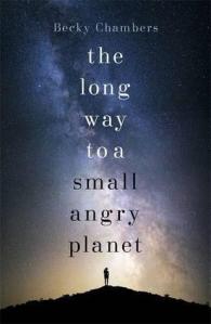 The Long Way to a Small Angry Planet becky chambers