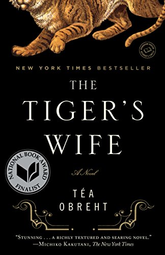 the tigers wife tea obreht