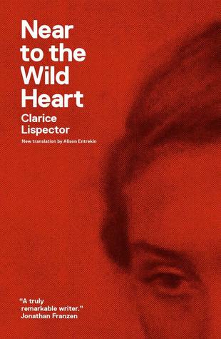 near to the wild heart clarice lispector